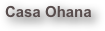 Casa Ohana